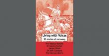 Living with Voices: 50 stories of recovery