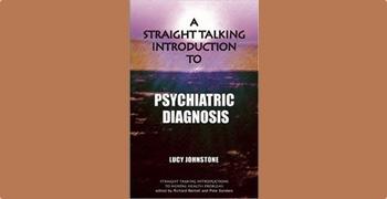 A Straight Talking Introduction to Psychiatric Diagnosis